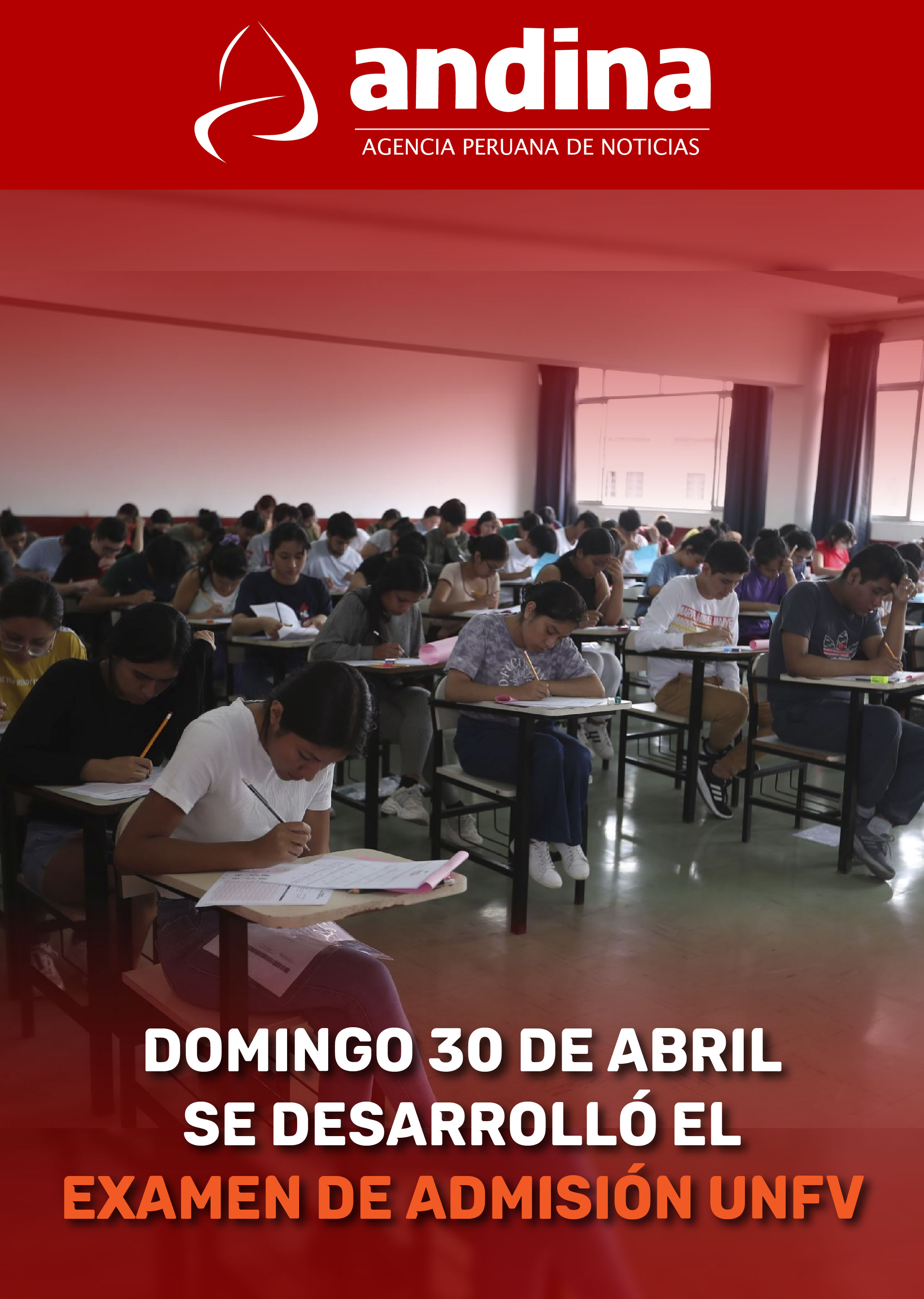 Andina:domingo 30 de abril se desarrolló el examen de admisión 2023