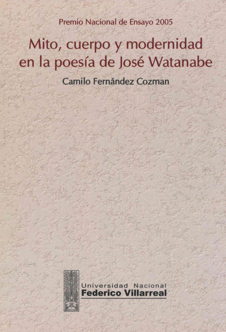 Mito, cuerpo y modernidad en la poesía de José Watanabe