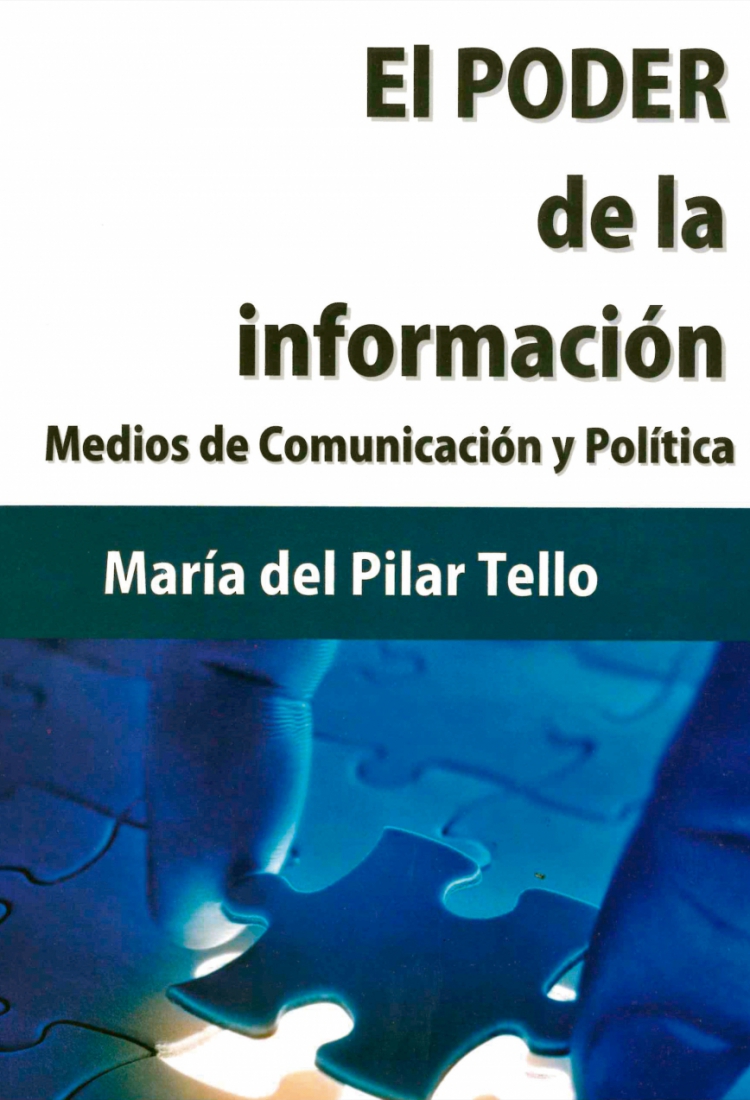 El poder de la información. Medios de comunicación y política