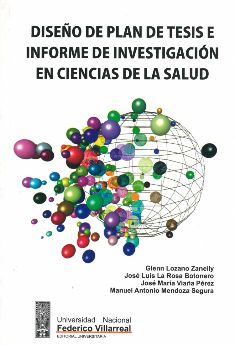 Diseño de plan de tesis e informe de investigación en ciencias de la salud