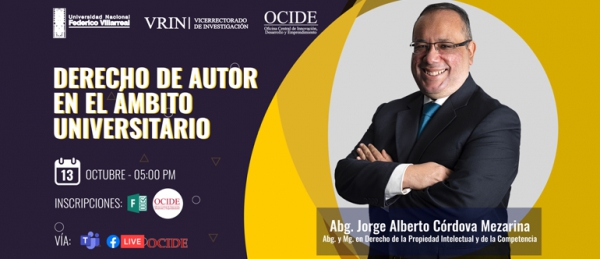 Conferencia: &quot;Derecho de Autor en el Ámbito Universitario&quot;