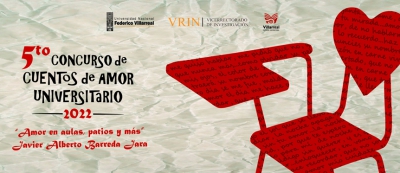 Quinto Concurso Cuentos de Amor Universitario:  "Amor en aulas, patios y m&aacute;s, Javier Alberto Barreda Jara"
