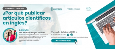 Conferencia: ¿Por qué publicar artículos científicos en inglés?