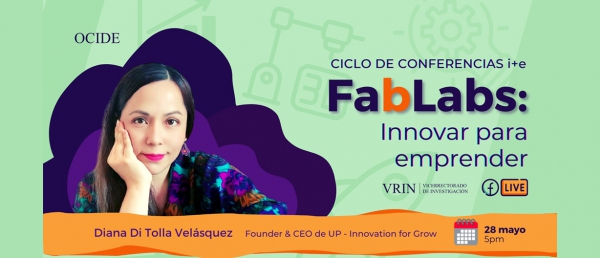 Conferencia FabLabs: Innovar para emprender