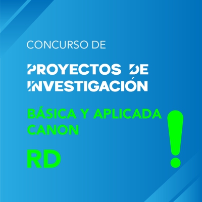 PROYECTOS DE INVESTIGACIÓN BÁSICA Y APLICADA (RD-CANON)