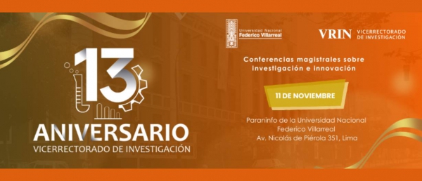 13º Aniversario del Vicerrectorado de la Universidad Nacional Federico Villarreal