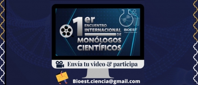 I Encuentro Internacional de Monólogos Científicos