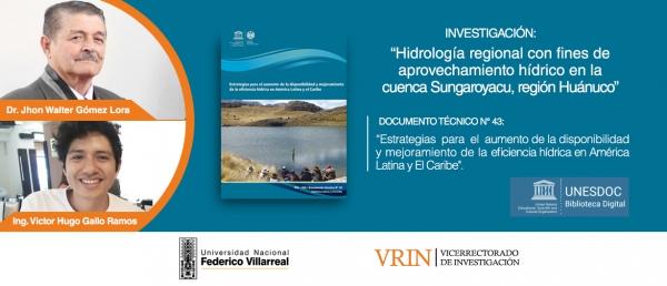 Investigación de docente y egresado villarrealinos forma parte de importante publicación en UNESDOC sobre estrategias para la mejora de la eficiencia hídrica en América Latina y El Caribe