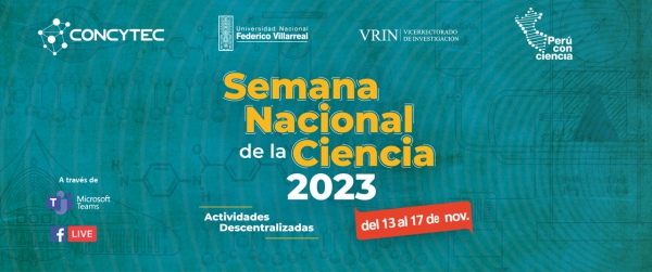 Semana Nacional de la Ciencia 2023 en la UNFV